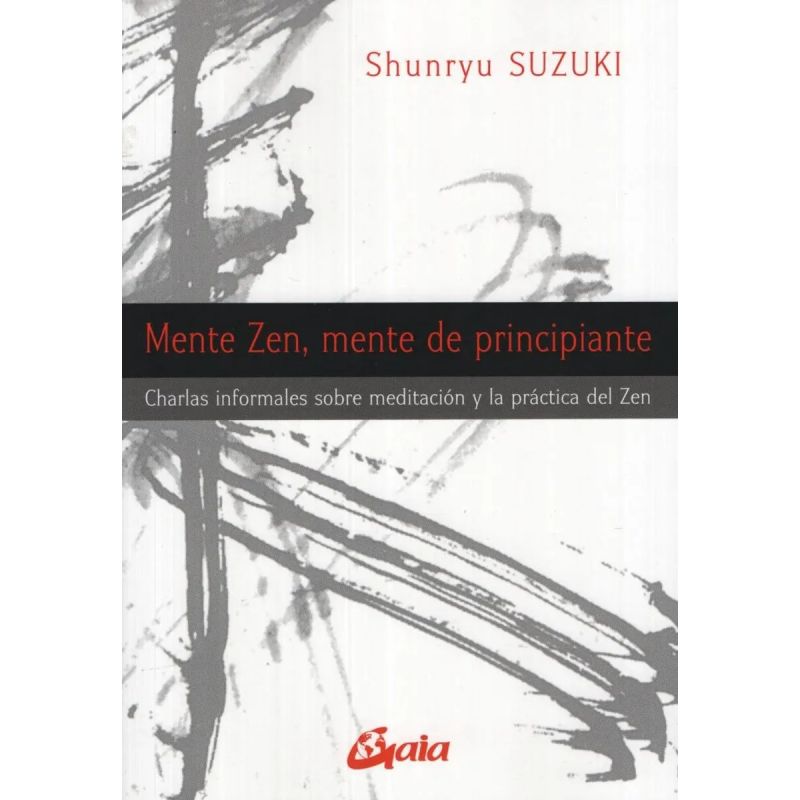 MENTE ZEN, MENTE DE PRINCIPIANTE (Nuevo)