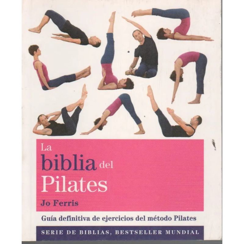 BIBLIA DEL PILATES, LA (Nuevo)