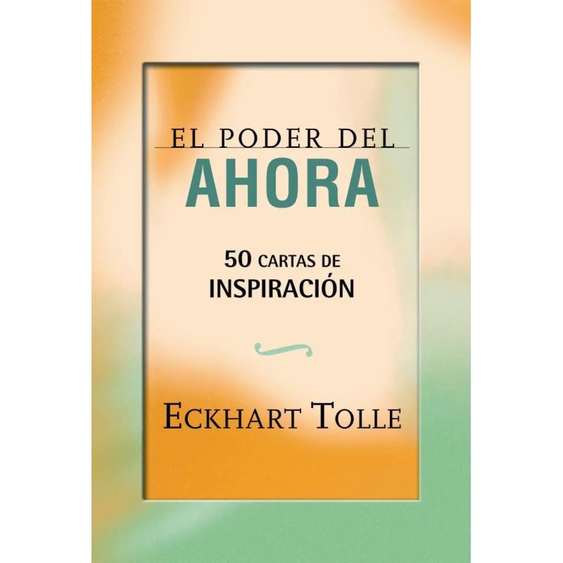 PODER DEL AHORA EL (CARTAS INSPIRACION) (Nuevo)