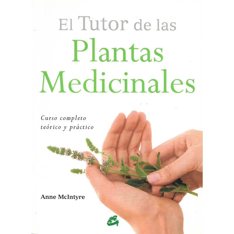 TUTOR DE LAS PLANTAS MEDICINALES, EL (Nuevo)