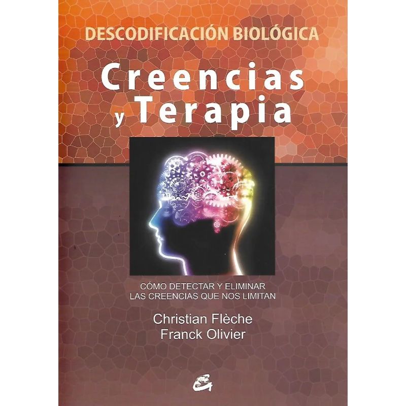 CREENCIAS Y TERAPIA - DESCODIFICACION BIOLOGICA (Nuevo)