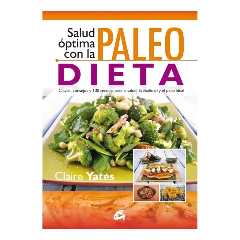 SALUD OPTIMA CON LA PALEO DIETA (Nuevo)
