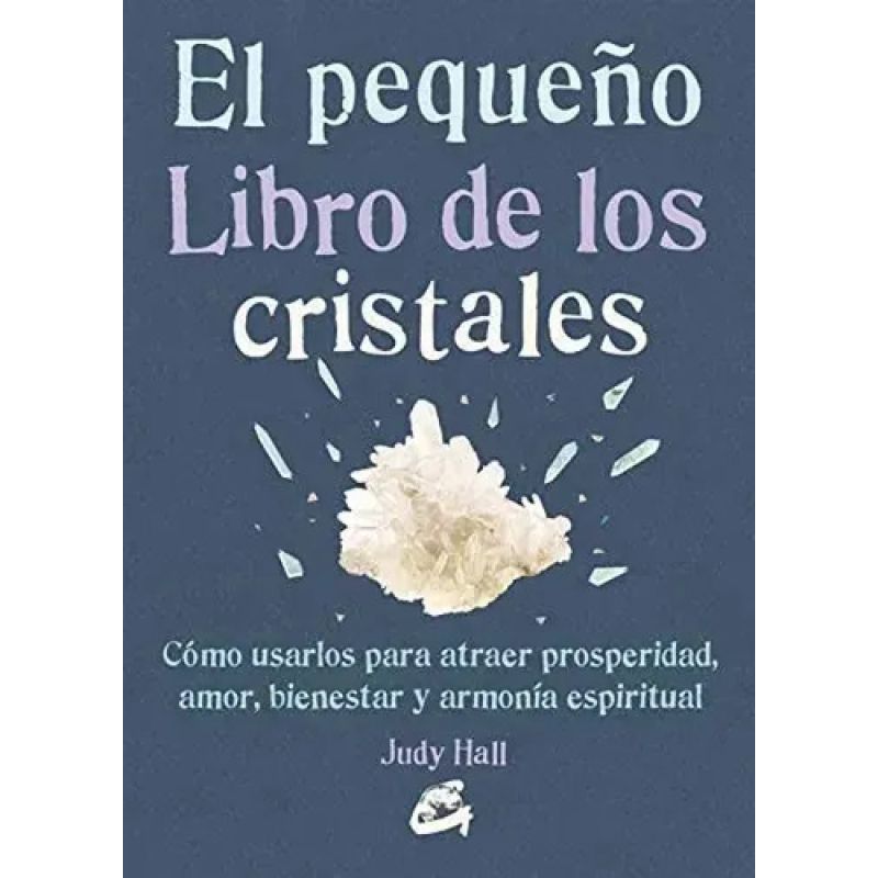 PEQUEÑO LIBRO DE LOS CRISTALES, EL (Nuevo)