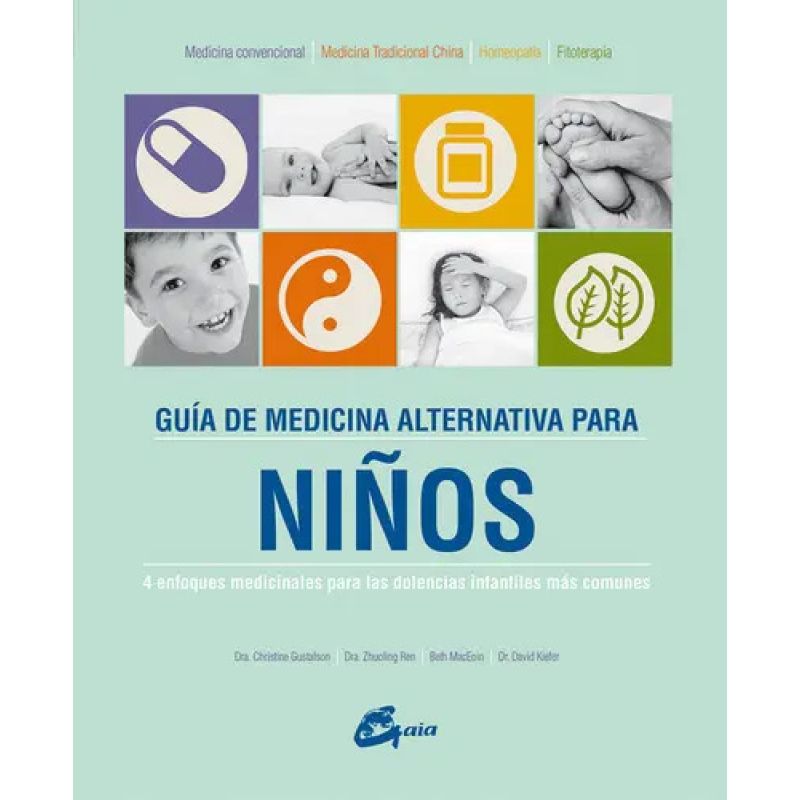 GUIA DE MEDICINA ALTERNATIVA PARA NIÑOS (Nuevo)