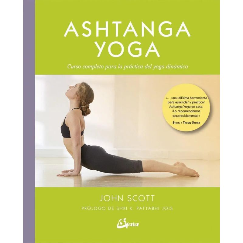 ASHTANGA YOGA - CURSO COMPLETO PARA LA PRACTICA DEL YOGA DINAMICO (Nuevo)