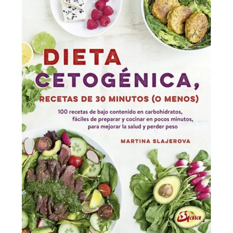 DIETA CETOGENICA - RECETAS DE 30 MINUTOS O MENOS (Nuevo)