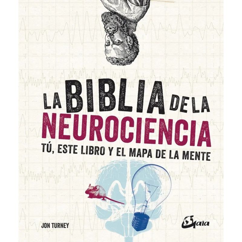 BIBLIA DE LA NEUROCIENCIA, LA ( TD ) (Nuevo)