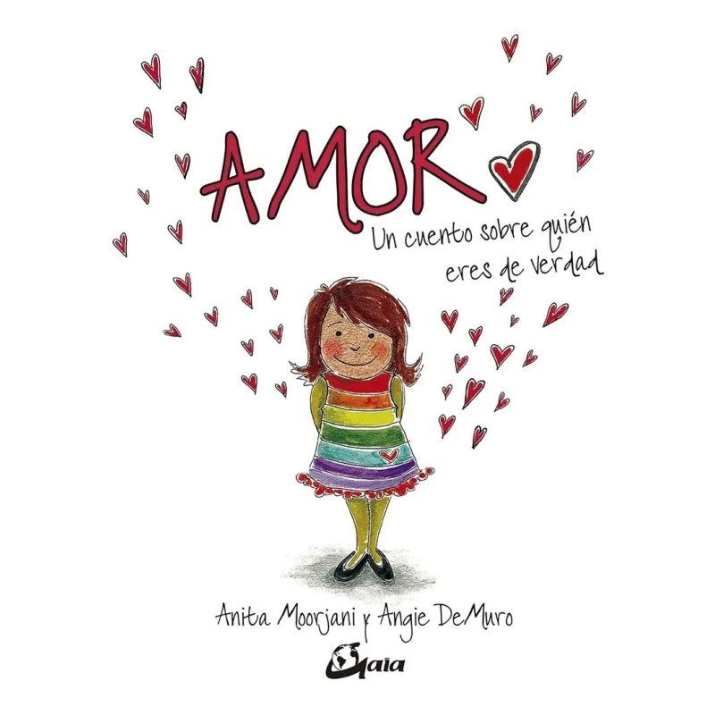 AMOR - UN CUENTO SOBRE QUIEN ERES DE VERDAD (TD) (Nuevo)