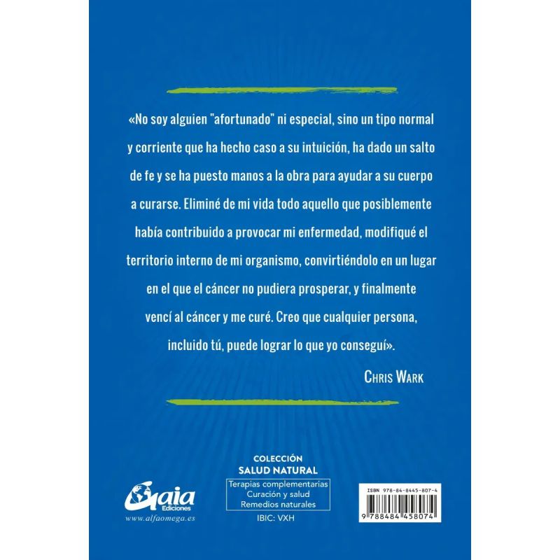 CHRIS VENCIO AL CANCER - PLAN COMPLETO PARA CURARSE POR MEDIOS NATURALES (Nuevo) - Miniatura 2
