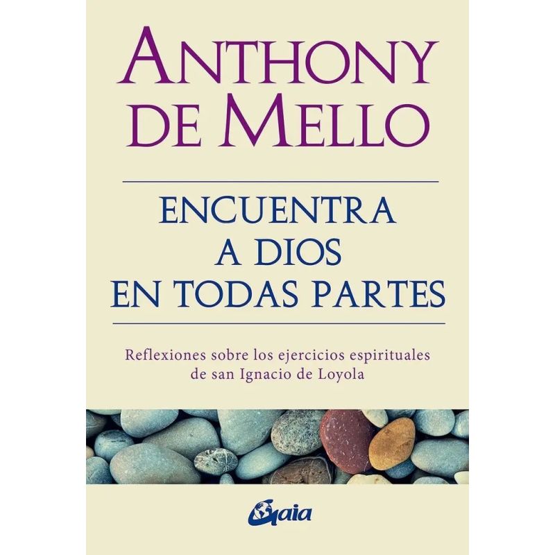 ENCUENTRA A DIOS EN TODAS PARTES (Nuevo)