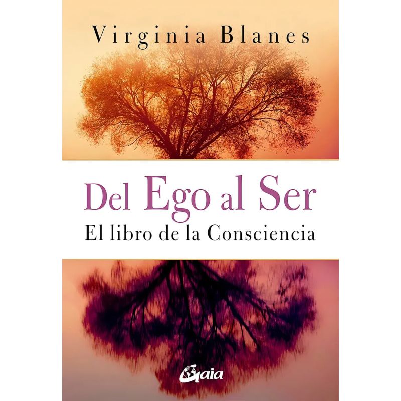 DEL EGO AL SER (Nuevo)