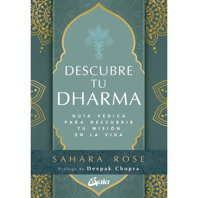 DESCUBRE TU DHARMA - GUIA VEDICA PARA DESCUBRIR TU MISION EN LA VIDA (Nuevo)