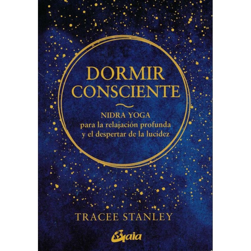 DORMIR CONSCIENTE - NIDRA YOGA (Nuevo)
