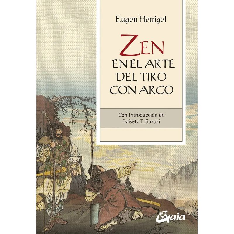 ZEN EN EL ARTE DE TIRO CON ARCO (Nuevo)