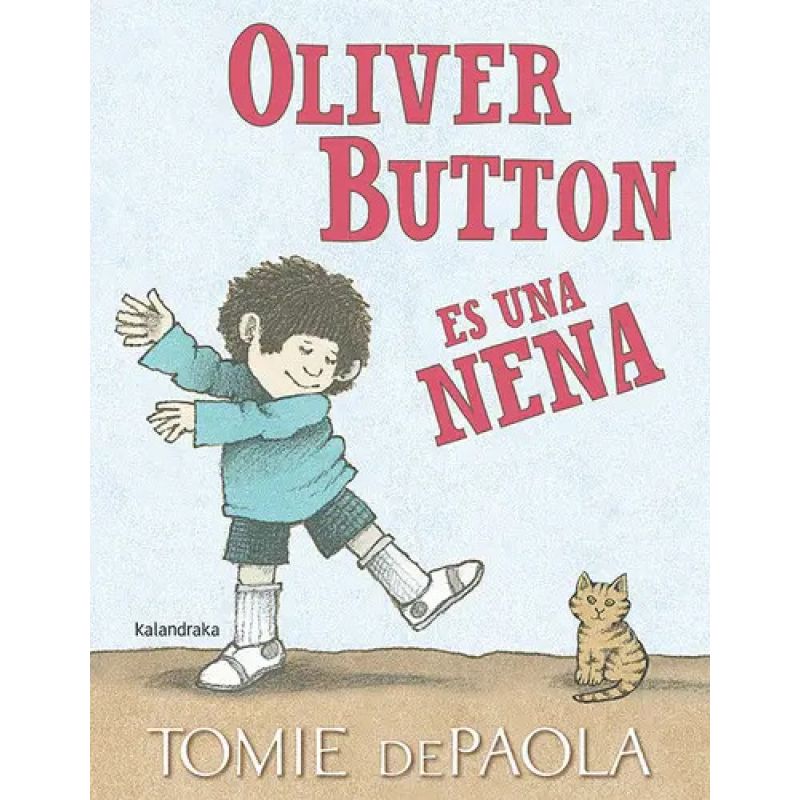 OLIVER BUTTON ES UNA NENA - TD (Nuevo)