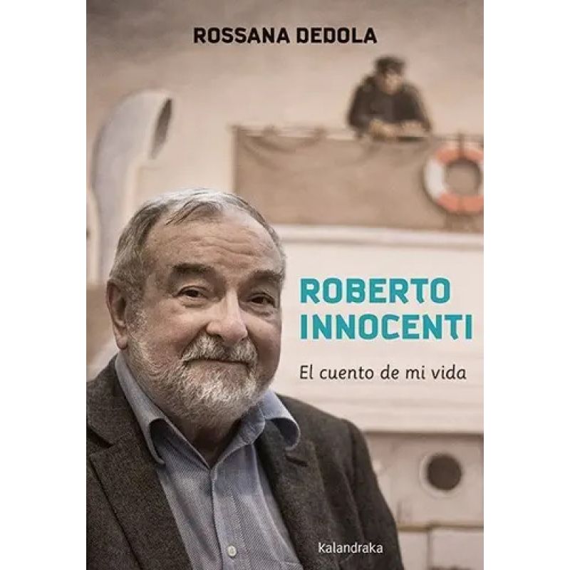 ROBERTO INNOCENTI - EL CUENTO DE MI VIDA (Nuevo)