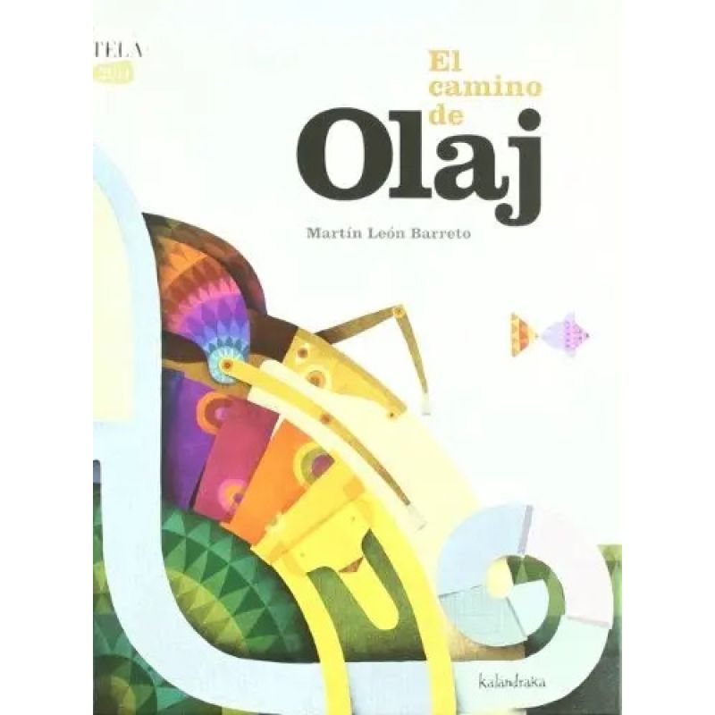 CAMINO DE OLAJ,EL (Nuevo)