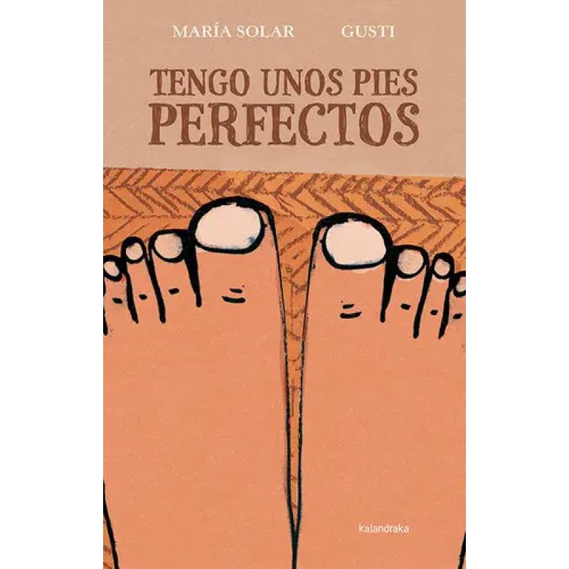 TENGO UNOS PIES PERFECTOS - TD (Nuevo)