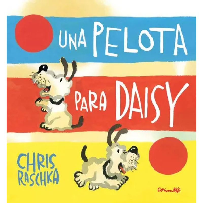 UNA PELOTA PARA DAISY (Nuevo)