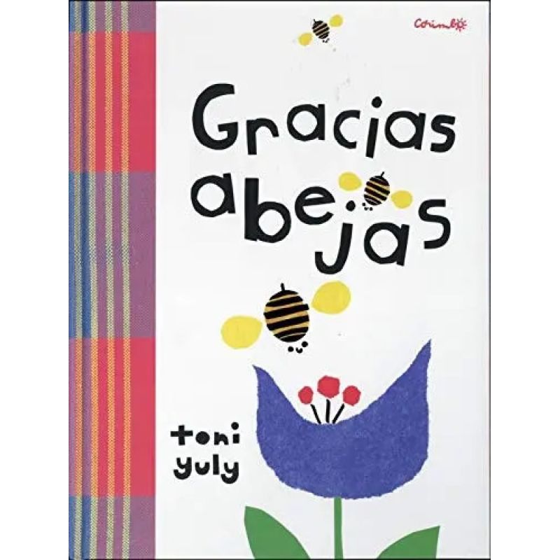 GRACIAS ABEJAS (Nuevo)