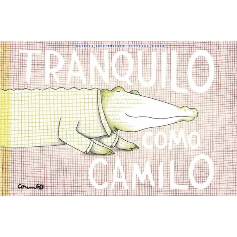 TRANQUILO COMO CAMILO - MAYUSCULA - TD (Nuevo)