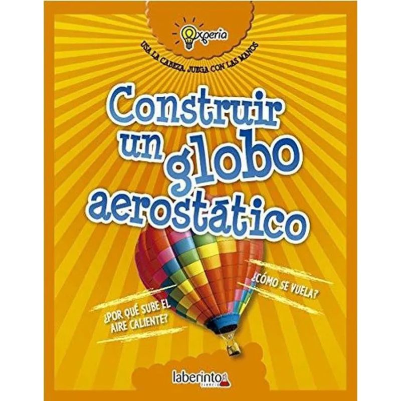 CONSTRUIR UN GLOBO AEROSTATICO (Nuevo)