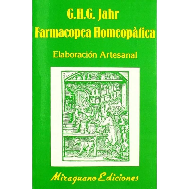 FARMACOPEA HOMEOPATICA - ELABORACION ARTESANAL (Nuevo)