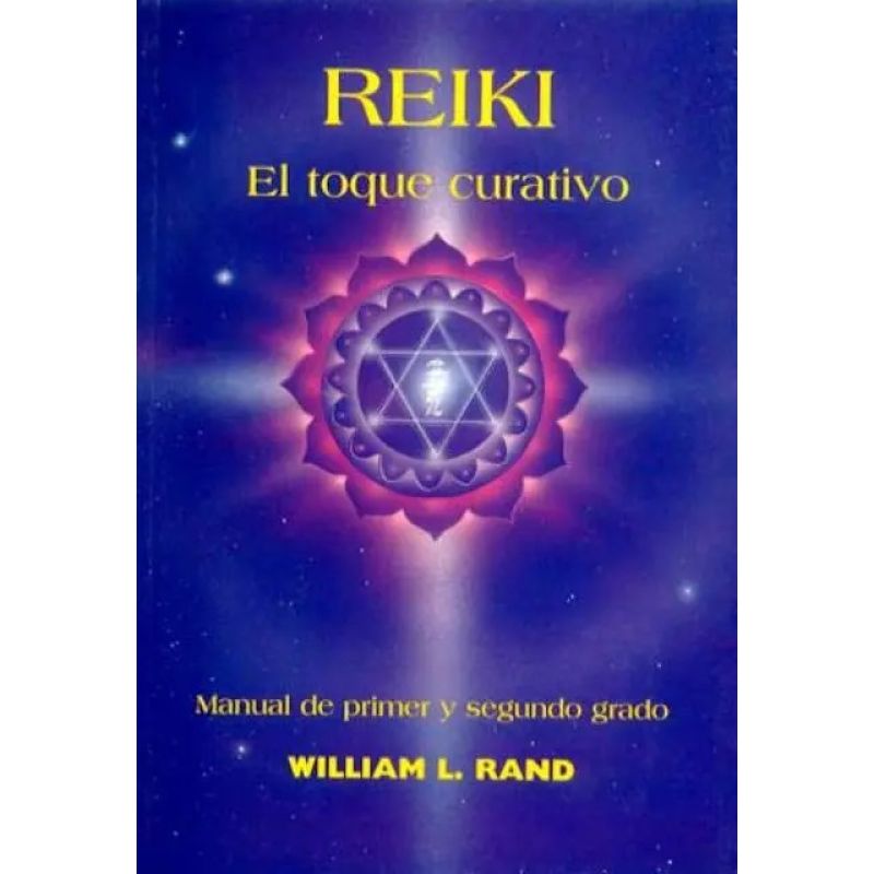 REIKI - EL TOQUE CURATIVO (Nuevo)