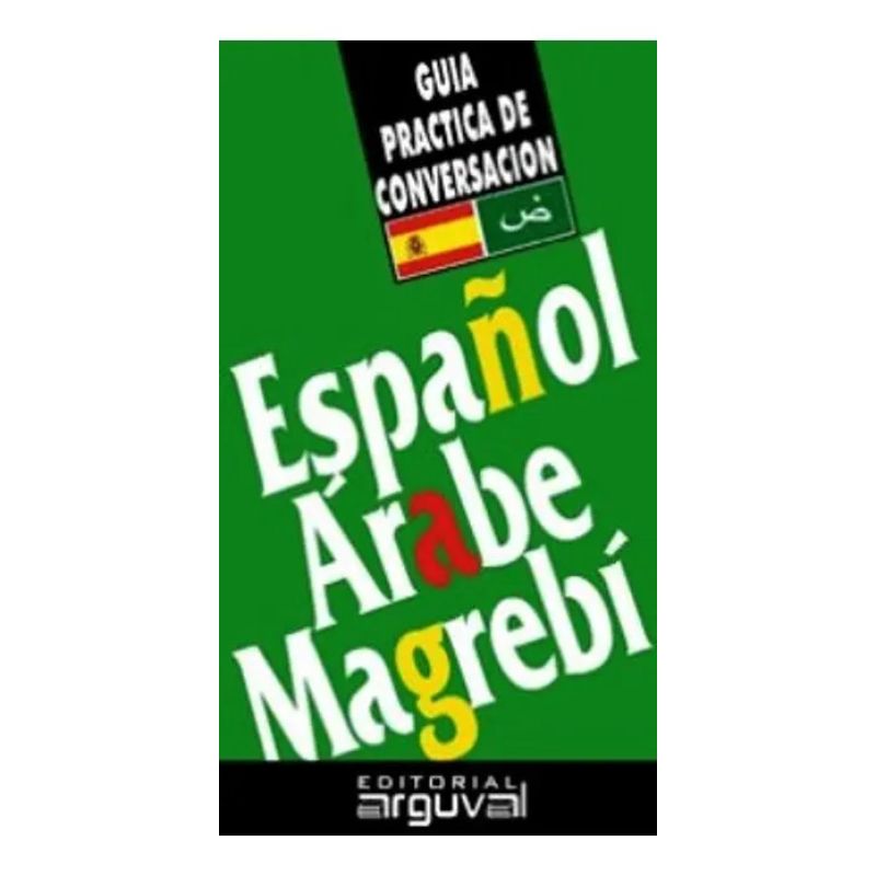 GUIA PRACTICA ESPAÑOL-ARABE (Nuevo)