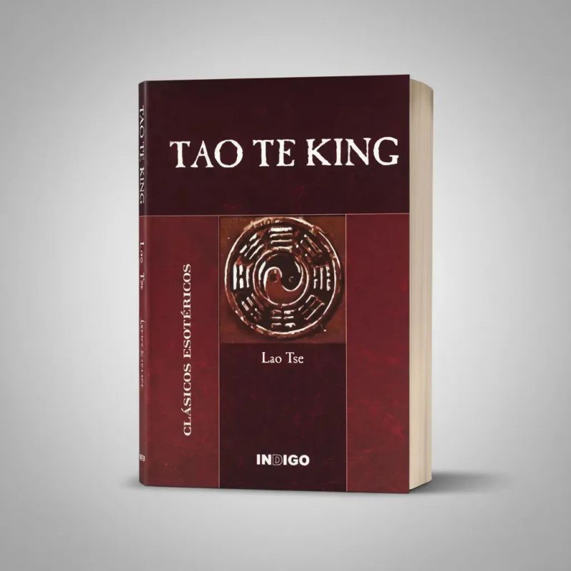 TAO TE KING - CLASICOS ESOTERICOS (Nuevo)