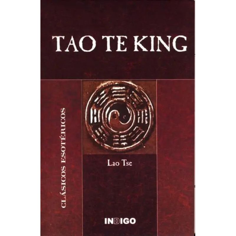 TAO TE KING - CLASICOS ESOTERICOS (Nuevo) - Miniatura 2