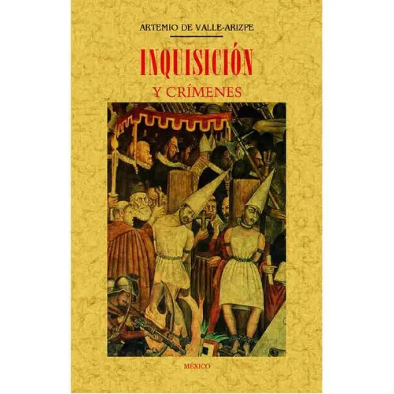 INQUISICION Y CRIMENES (Nuevo)