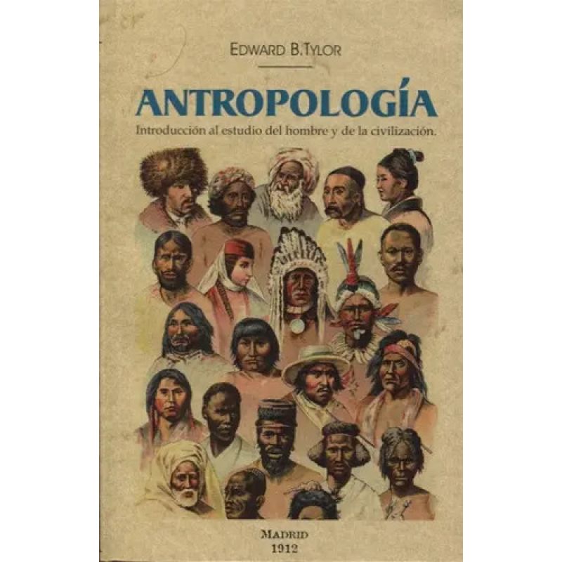 ANTROPOLOGIA - INTRODUCCION AL ESTUDIO DEL HOMBRE Y DE LA CIVILIZACION (Nuevo)