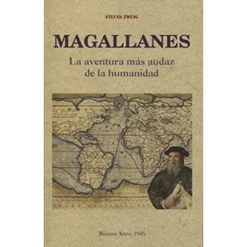 MAGALLANES - LA AVENTURA MAS AUDAZ DE LA HUMANIDAD (Nuevo)