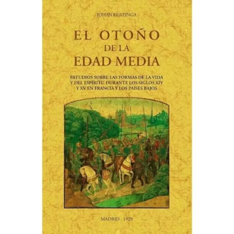 OTOÑO DE LA EDAD MEDIA, EL (Nuevo)