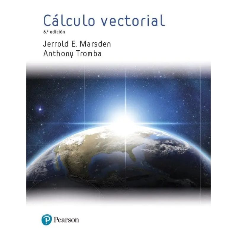 CALCULO VECTORIAL 6/ED.* (Nuevo)
