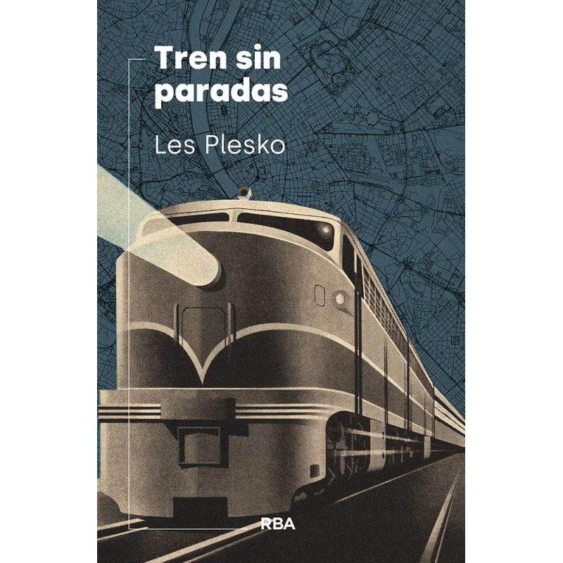 TREN SIN PARADAS (Nuevo)