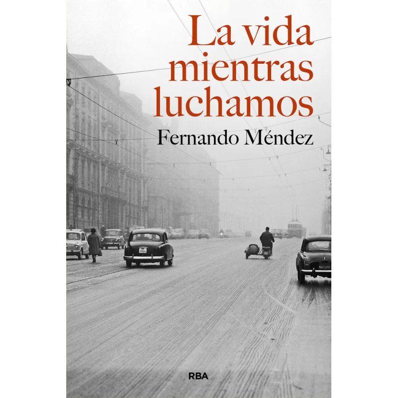 VIDA MIENTRAS LUCHAMOS, LA (Nuevo)