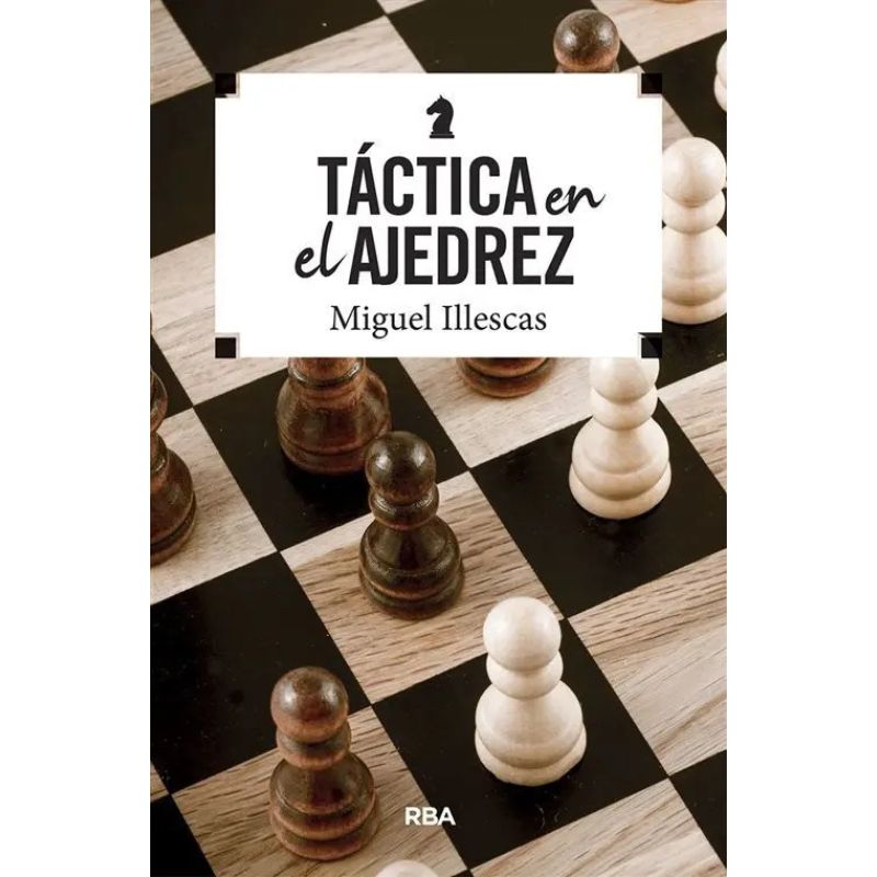 TACTICA EN EL AJEDREZ (Nuevo)