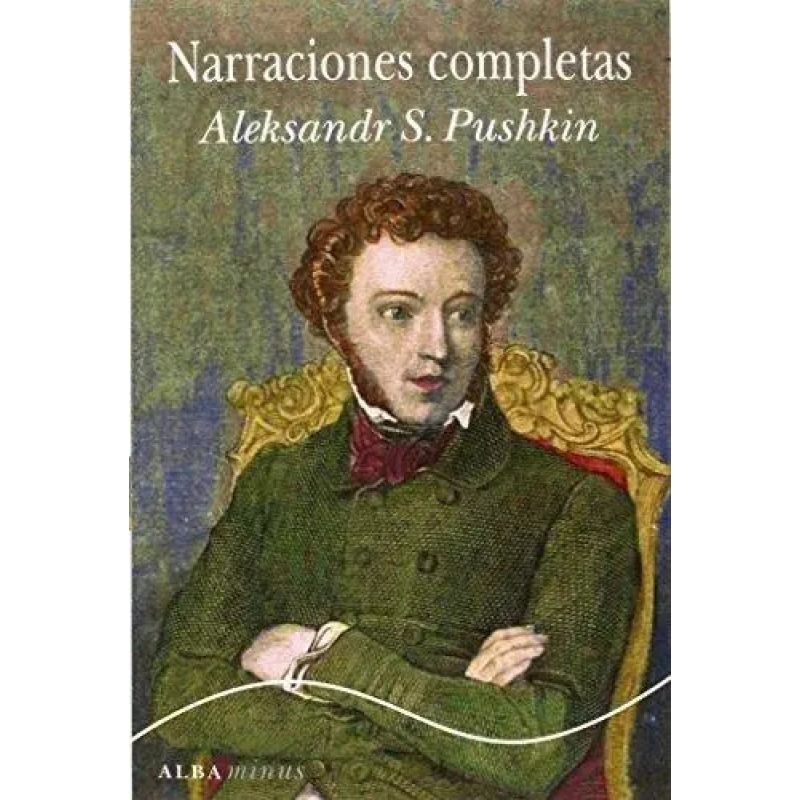 NARRACIONES COMPLETAS - PUSHKIN (Nuevo)
