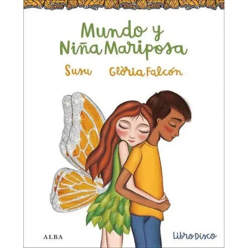 MUNDO Y NIÑA MARIPOSA - TD (Nuevo)
