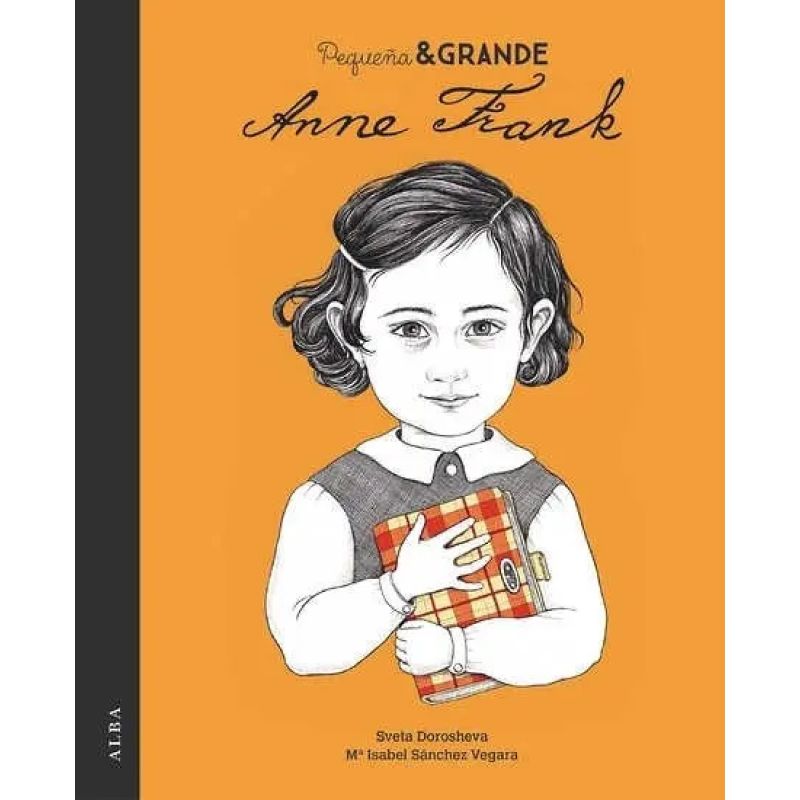 ANNE FRANK - PEQUEÑA Y GRANDE (TD) (Nuevo)