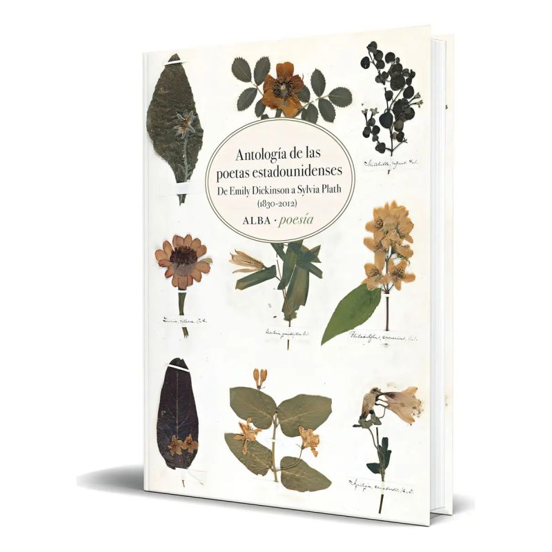 ANTOLOGIA DE POETAS ESTADOUNIDENSES - DE EMILY DICKINSON A SYLVIA PLATH (1830-2012) (Nuevo)
