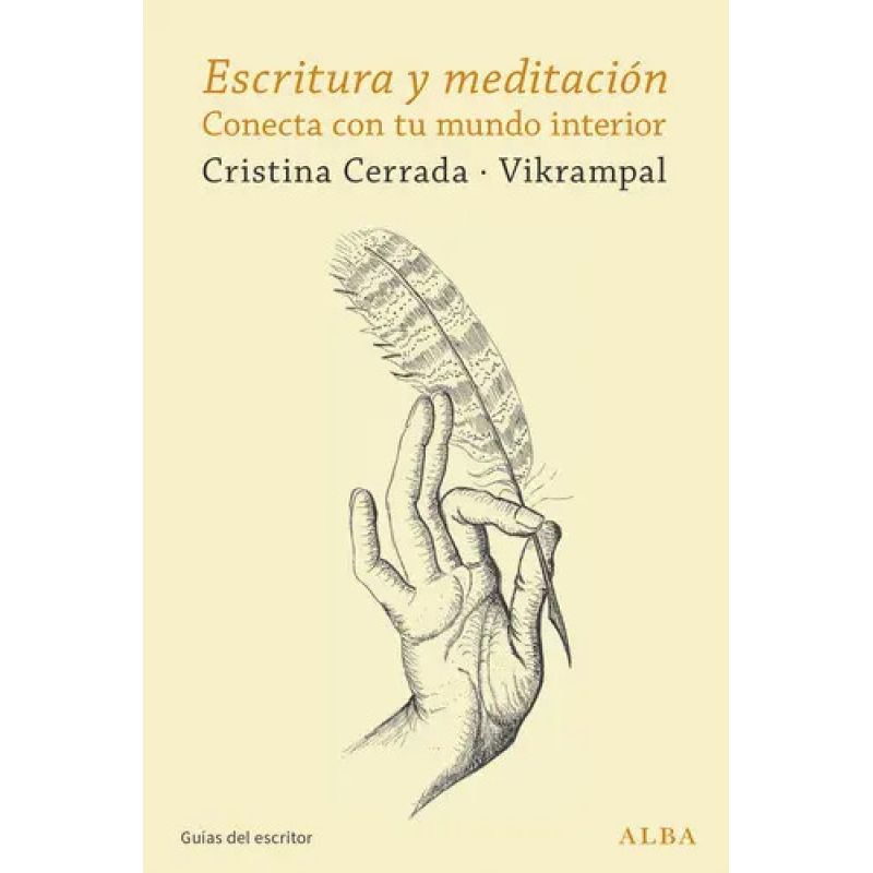 ESCRITURA Y MEDITACION - CONECTA CON TU MUNDO INTERIOR (Nuevo)