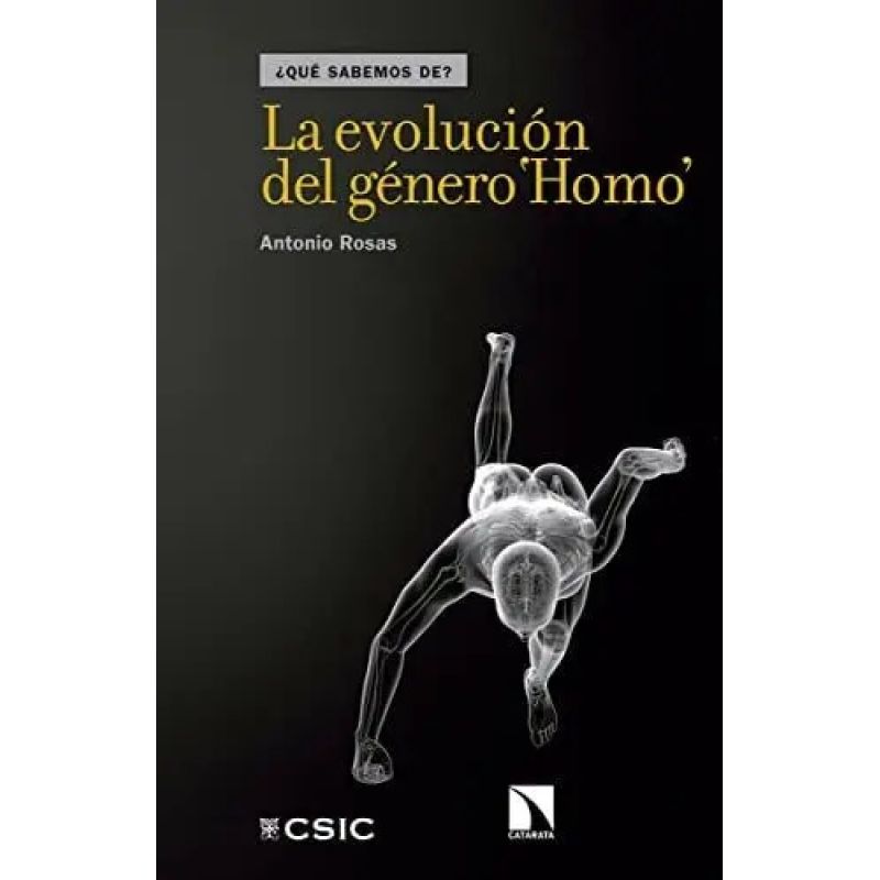 EVOLUCION DEL GENERO "HOMO", LA (Nuevo)