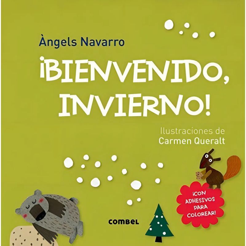 BIENVENIDO, INVIERNO! C/ADHESIVOS PARA COLOREAR (Nuevo)