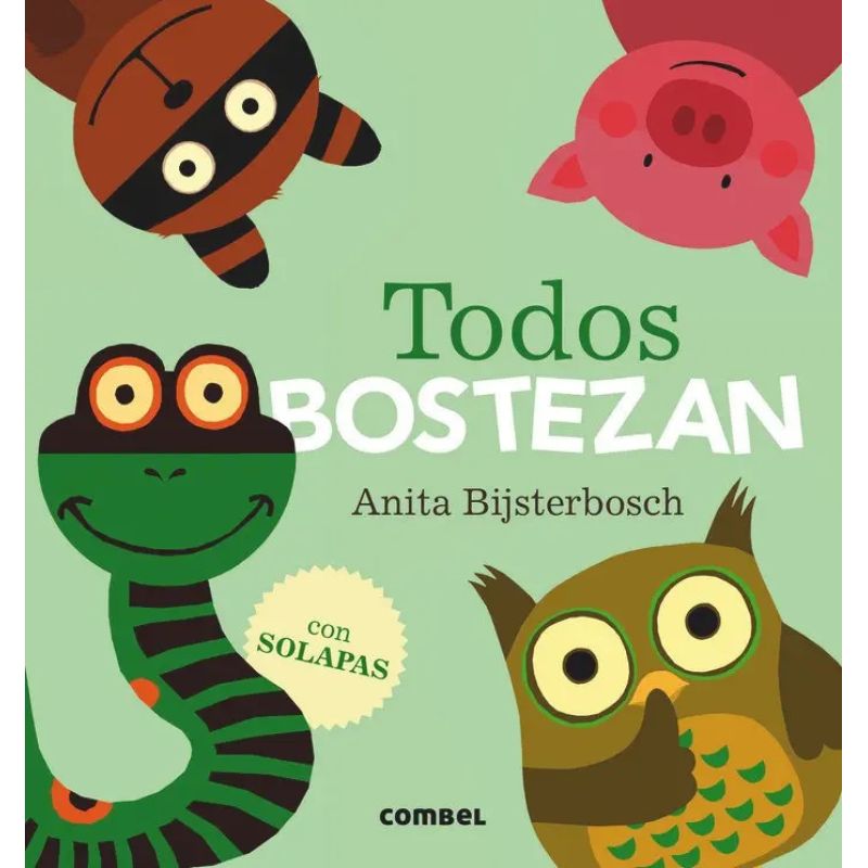 TODOS BOSTEZAN - LIBRO CON SOLAPAS - CARTONE (Nuevo)