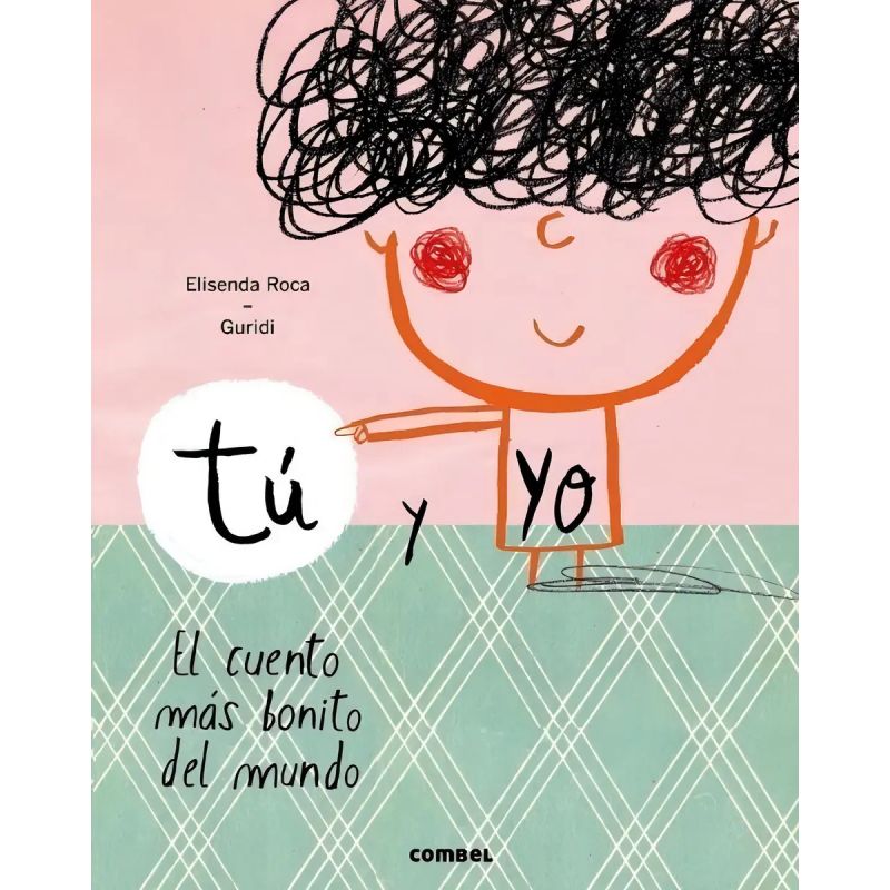 TU Y YO EL CUENTO MAS BONITO DEL MUNDO (Nuevo)