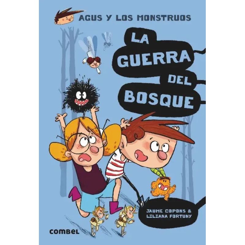 GUERRA DEL BOSQUE, LA - AGUS Y LOS MONSTRUOS 4 (Nuevo)