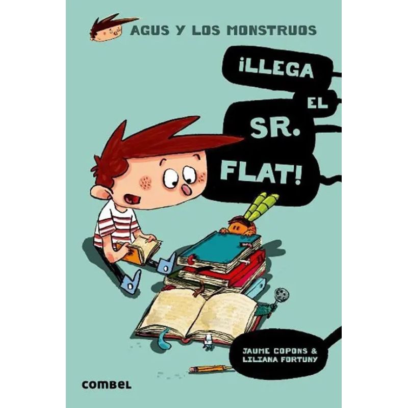 LLEGA EL SR. FLAT ! - AGUS Y LOS MONSTRUOS (1) (Nuevo)